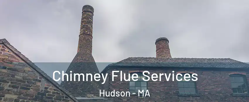  Chimney Flue Services Hudson - MA