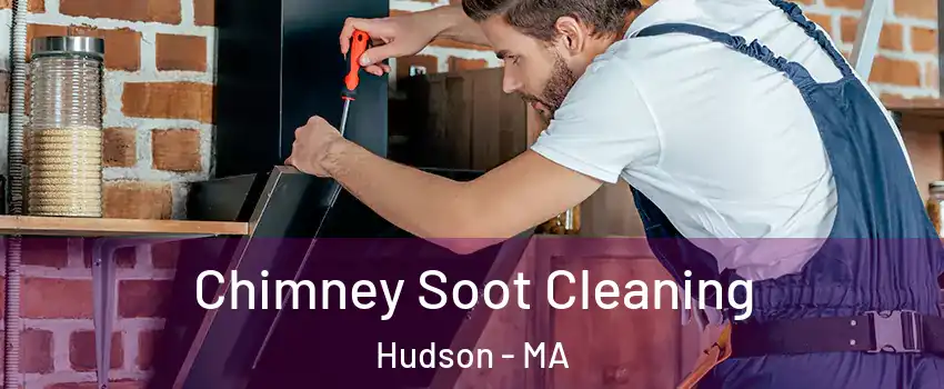  Chimney Soot Cleaning Hudson - MA