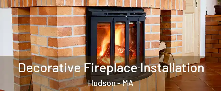  Decorative Fireplace Installation Hudson - MA