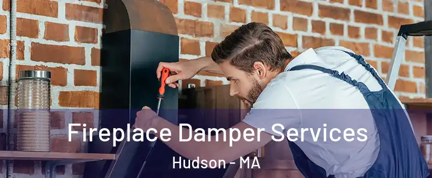  Fireplace Damper Services Hudson - MA