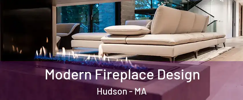  Modern Fireplace Design Hudson - MA